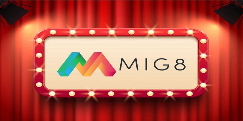 MIG8 - Sân chơi hàng đầu cho dân cá cược