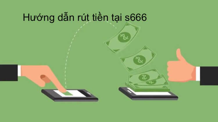 Lý do rút tiền tại S666 bị lỗi có thể bạn chưa tìm hiểu